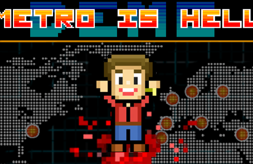 Metro Is Hell